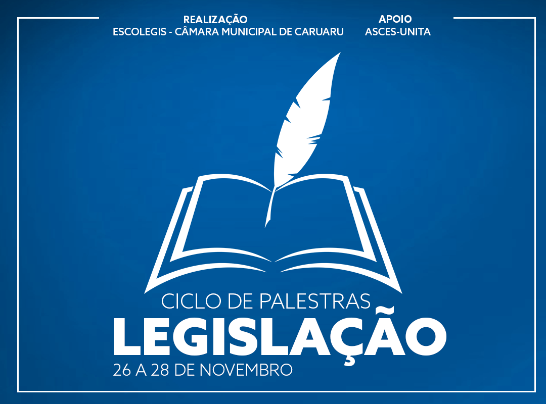 CICLO DE PALESTRAS LEGISLAÇÃO