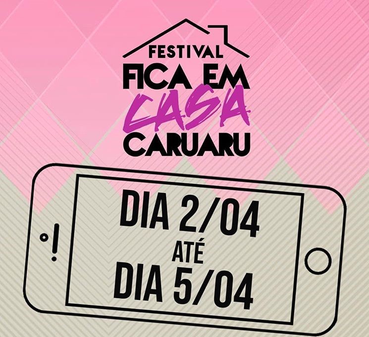 Festival Fica em Casa Caruaru